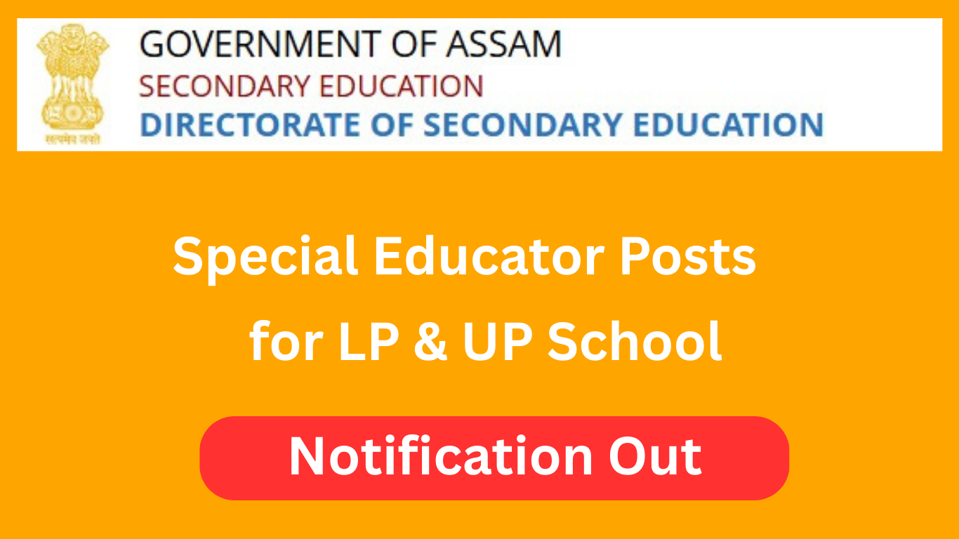 DSE Assam Special Educator Recruitment 2025