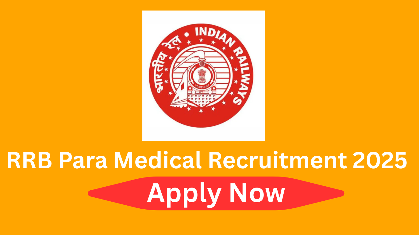 RRB Para Medical Staff Recruitment 2025